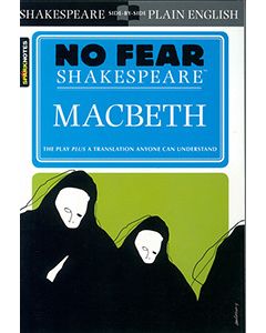 Macbeth: No Fear Shakespeare