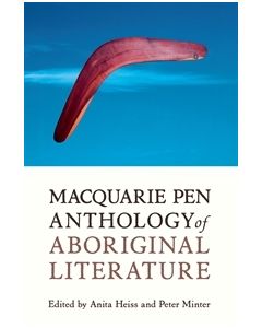 Macquarie PEN Anthology of Aboriginal Literature