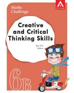 Maths Challenge Creative and Critical Thinking Skills 6B Advanced