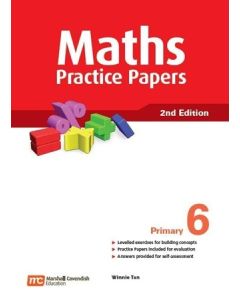 Maths Practice Papers Primary 6 (2nd Edition)