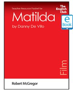 Matilda: English Club Teacher Resource Packet ebook