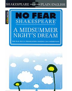 A Midsummer Night's Dream: No Fear Shakespeare