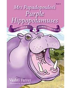 Mrs Papadopoulos's Purple Hippopotamuses