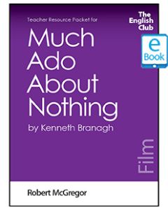 Much Ado About Nothing: English Club Teacher Resource Packet ebook