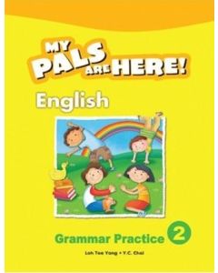 My Pals are Here! English Grammar Practice 2 (International Edition)