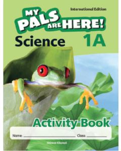 My Pals are Here! Science (International Edition) Activity Book 1A