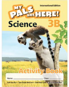 My Pals are Here! Science (International Edition) Activity Book 3B