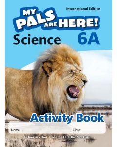 My Pals are Here! Science (International Edition) Activity Book 6A