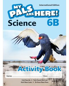 My Pals are Here! Science (International Edition) Activity Book 6B