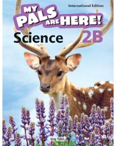 My Pals are Here! Science (International Edition) Textbook 2B