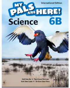 My Pals are Here! Science (International Edition) Textbook 6B