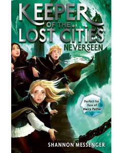 Neverseen (Keeper of the Lost Cities Book 4)