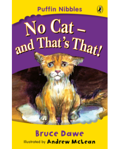 Puffin Nibbles: No Cat and That's That