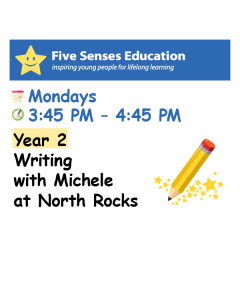 Term 4 2025: Year 2 Writing Group: Mondays 3:45 PM with Michele at North Rocks