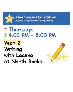 Term 4 2025: Year 2 Writing Group: Thursdays 4:00 PM with Leanne at North Rocks