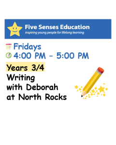 Term 4 2025: Yrs 3/4 Writing Group: Fridays 4:00 PM with Deborah at North Rocks