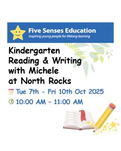 7-10 Oct 2025: Kinder Reading & Writing: 10am with Michele at North Rocks