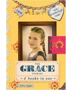 Our Australian Girl: The Grace Stories