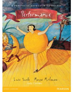 Performance: A Practical Approach to Drama