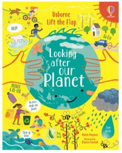 Lift-the-Flap Looking After Our Planet