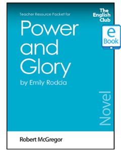 Power and Glory: English Club Teacher Resource Packet ebook