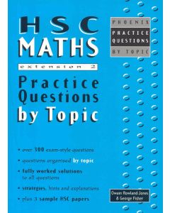 HSC Maths Extension 2 Practice Questions (old syllabus)