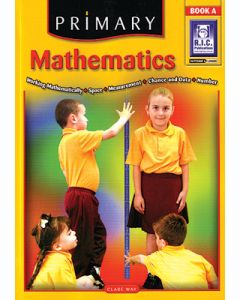 Primary Mathematics Book A Ages 5 to 6