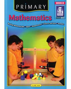 Primary Mathematics Book B Ages 6 to 7