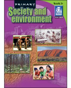 Primary Society and Environment Book D (Ages 8 to 9)