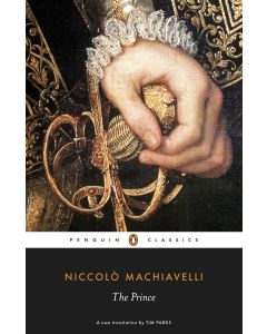 The Prince (Penguin Classics)