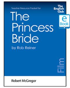 The Princess Bride: English Club Teacher Resource Packet ebook