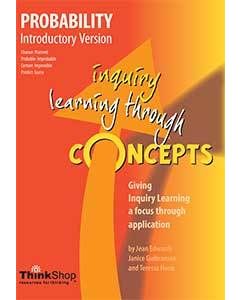 Probability Introductory Version (Yrs 1-5) - Inquiry Learning Through Concepts