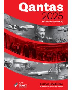 Qantas: HSC Business Case Study 2025 Edition