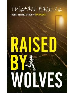 Raised by Wolves