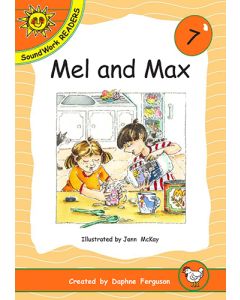 07. Mel and Max