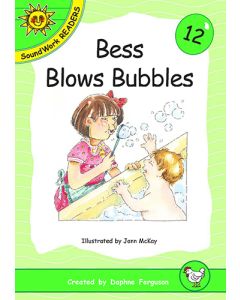 12. Bess Blows Bubbles