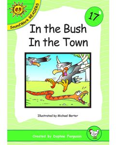 17. In the Bush. In the Town