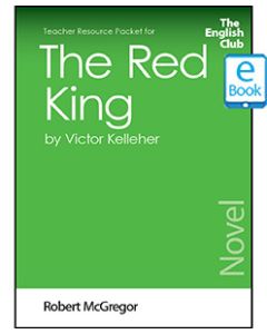 The Red King: English Club Teacher Resource Packet ebook