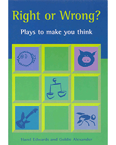 Right or Wrong? Plays to Make You Think