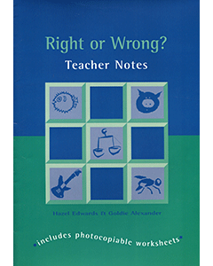 Right or Wrong Teacher Notes