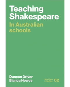 Teaching Shakespeare in Australian Schools