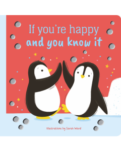 If you're happy and you know it (Board Book)