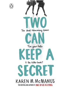 Two Can Keep a Secret