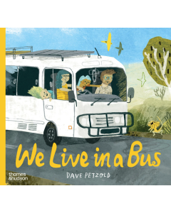 We Live in a Bus