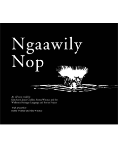 Ngaawily Nop An old story retold