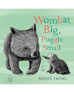 Wombat Big, Puggle Small Board Book