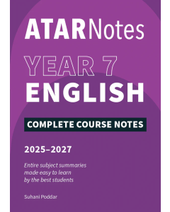 ATAR Notes Year 7 English Complete Course Notes (2025-2027)