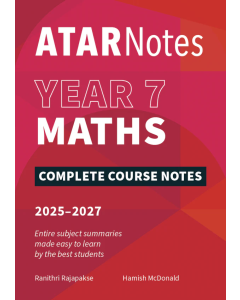 ATAR Notes Year 7 Maths Complete Course Notes (2025-2027)