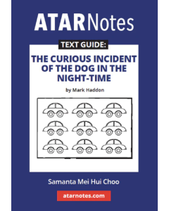 ATAR Notes Text Guide: The Curious Incident of the Dog in the Night-time