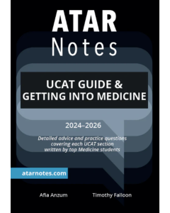 ATAR Notes: UCAT Guide & Getting Into Medicine (2024–26)